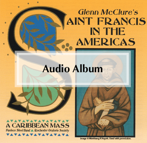 St. Francis in the Americas: A Caribbean Mass – audio download